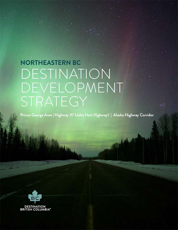 Northeastern BC - Destination Development Strategy 2019