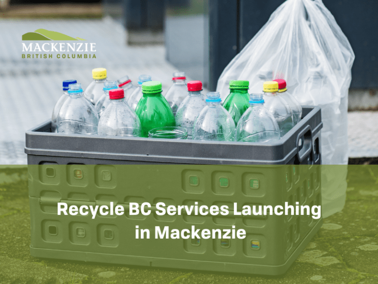 Recycle BC Services Launching In Mackenzie District of Mackenzie