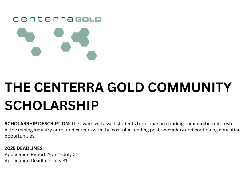 Centerra Gold Community Scholarship - Application Period: April 1 to July 31, 2025