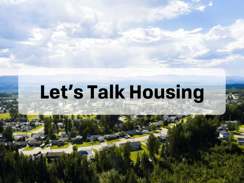 Let's Talk Housing Let's Talk Housing