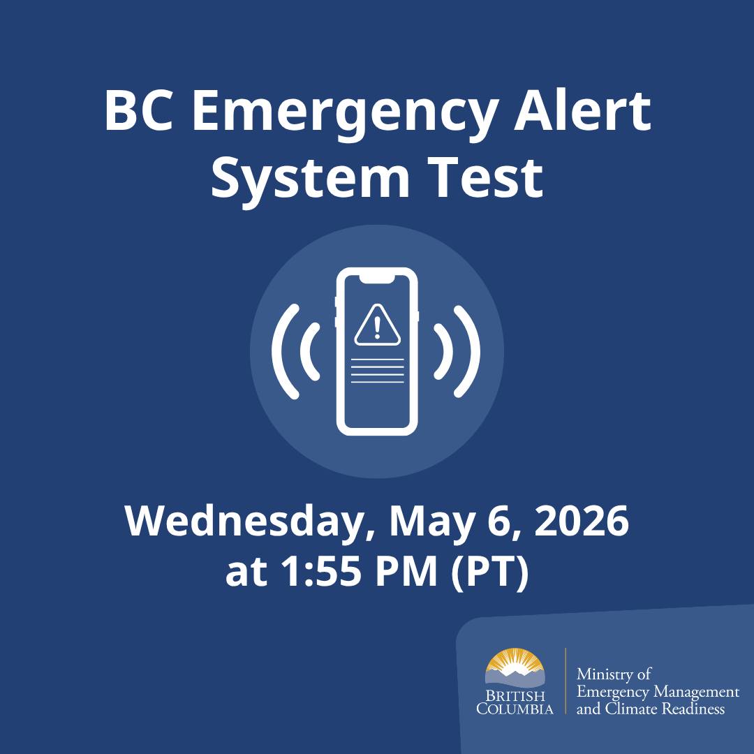 a graphic with the text " BC Emergency Alert System Test Wednesday, May 6, at 1:5 PM"